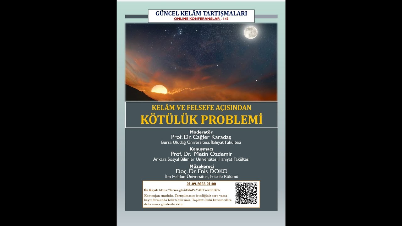 143- DİN VE FELSEFE AÇISINDAN KÖTÜLÜK PROBLEMİ - Metin Özdemir, Cağfer Karadaş, Enis Doko