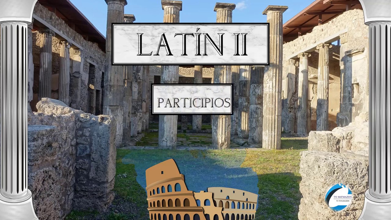 Latín: los participios