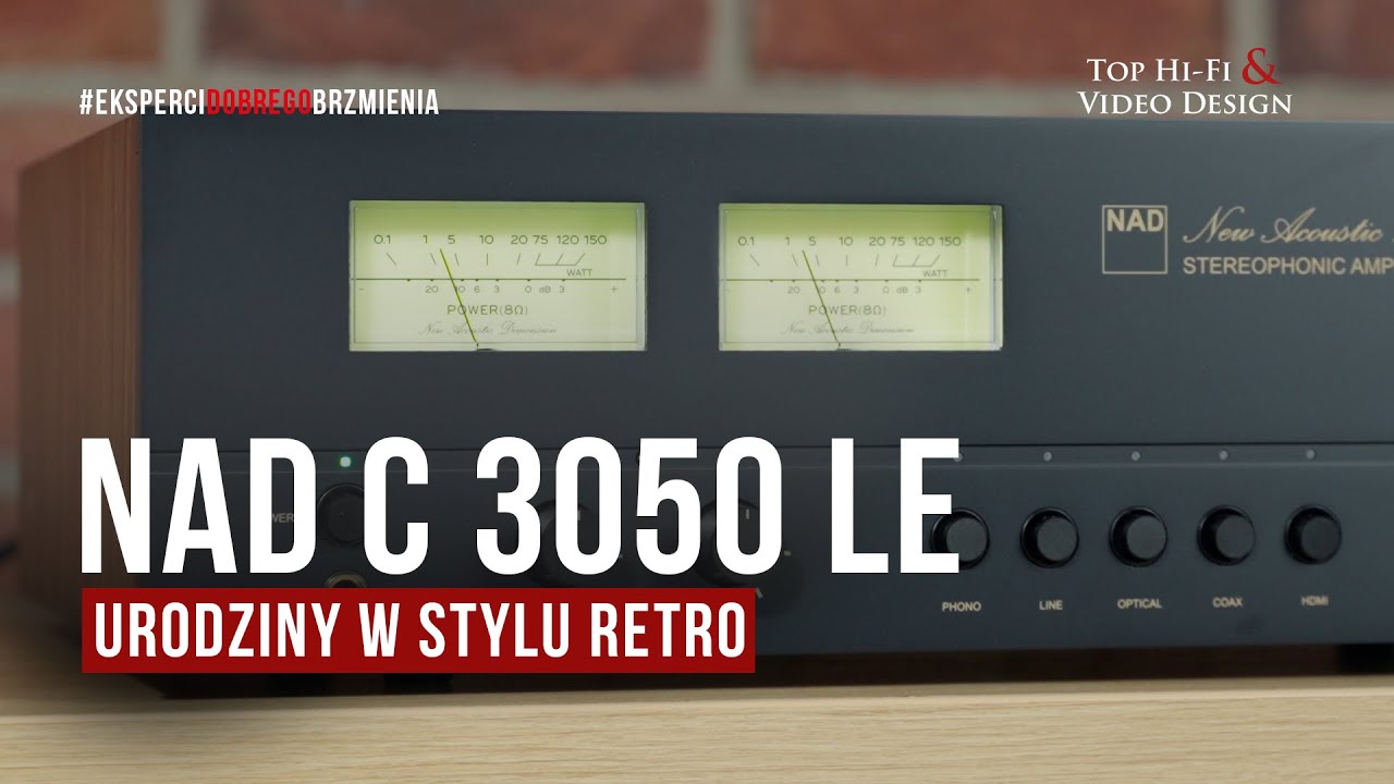 Wzmacniacz stereo NAD C 3050 LE &ndash; urodziny w stylu retro | prezentacja Top Hi-Fi