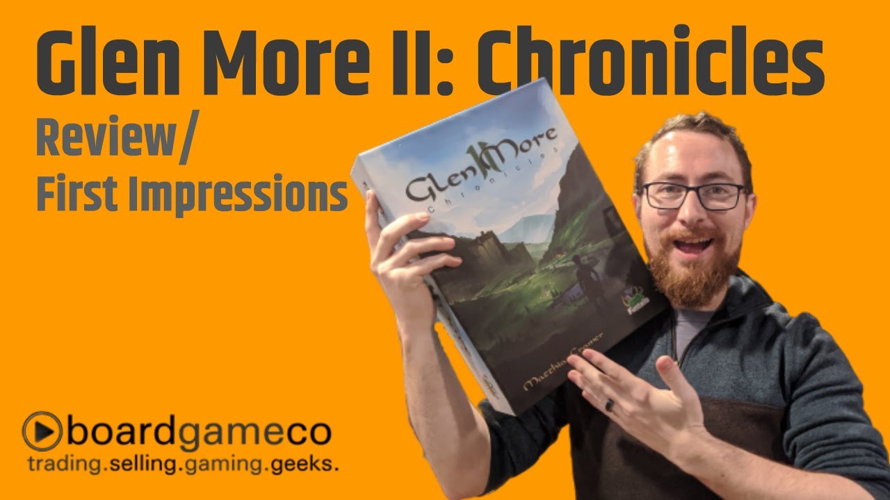 Glen More II Chronicles Review - BoardGameCo