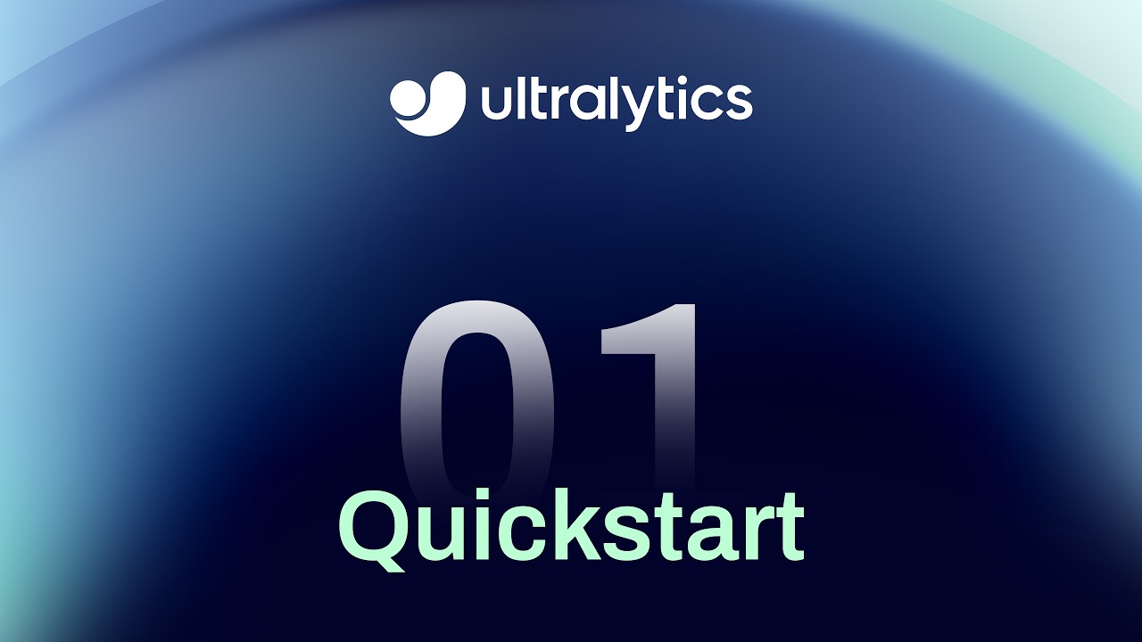 1. Get Started with Ultralytics Platform &ndash; Quickstart