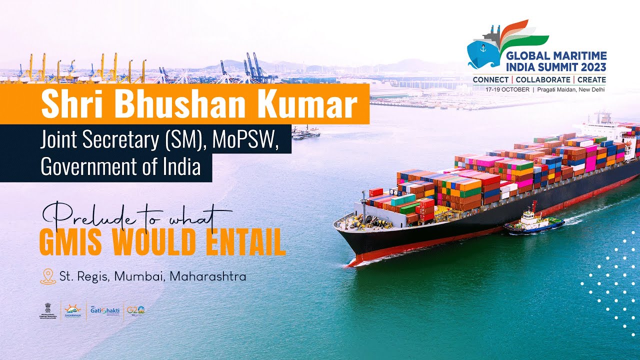 Sh. Bhushan Kumar || JS (SM) - Ministry of Ports, Shipping, and Waterways