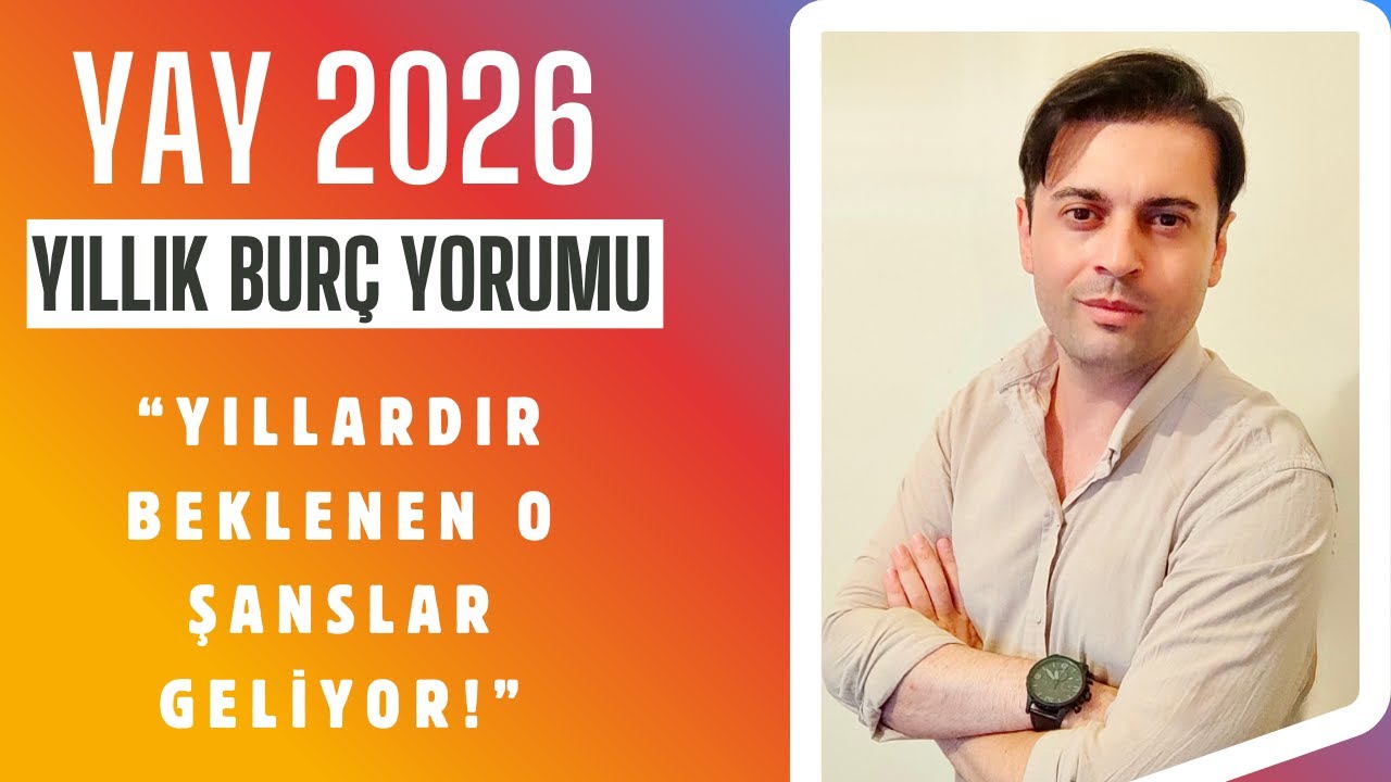 Yay Burcu 2026 Yıllık Yorumu - Yıllardır Beklenen Şanslar Geliyor!
