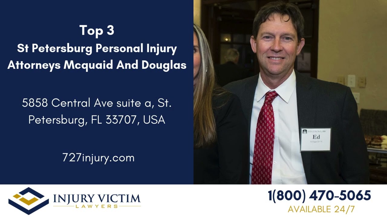 Top 3 Personal Injury Lawyers St  Petersburg