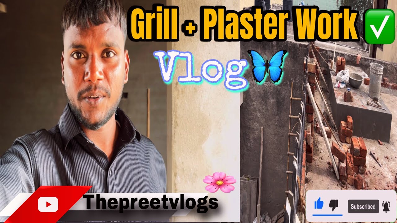 Grill Fitting+ Plaster! Kaam 🧱✨ contraction vlog #thepreetvlogs 