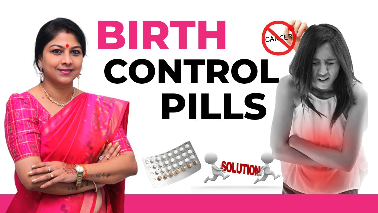 గర్భనిరోధక మాత్రలు | Birth control pills in Telugu | Best Gynecologist  in Hyderabad Dr.Shilpi Reddy