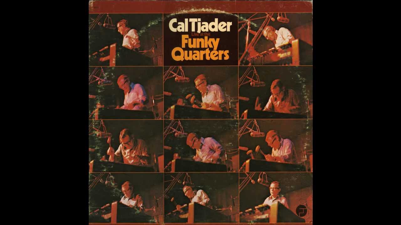 Manteca - THE CAL TJADER QUINTET