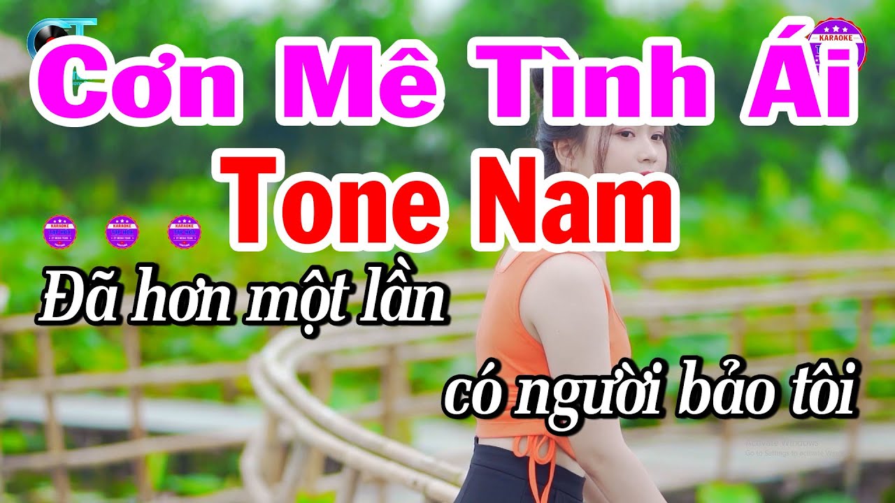 Karaoke Cơn Mê Tình Ái Tone Nam Nhạc Beat Hay Dễ Hát