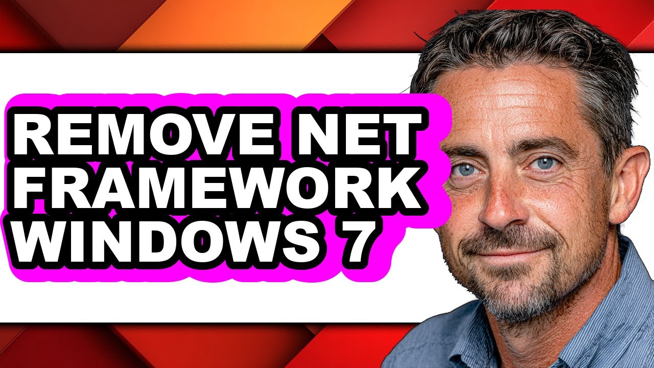 How to Remove Net Framework Windows 7 (full Guide)
