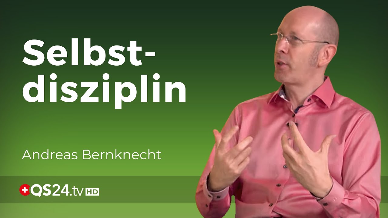 Wie Willenskraft den Tag verbessert | Naturmedizin | QS24 Gesundheitsfernsehen