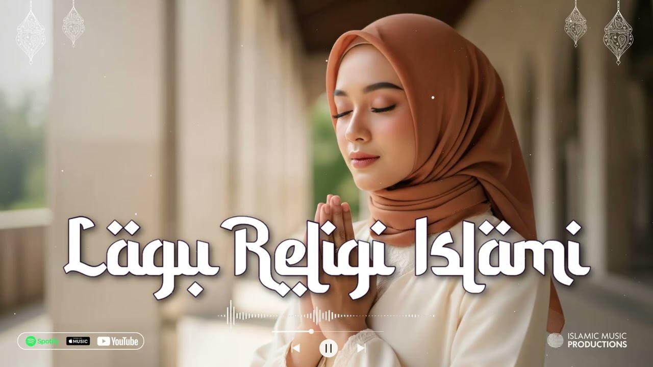Lagu Religi Terbaru 2026 | Lagu Islami - untuk Ketenangan Hati