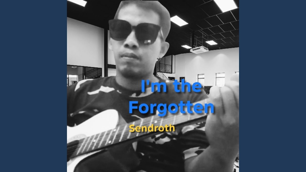I'm the Forgotten