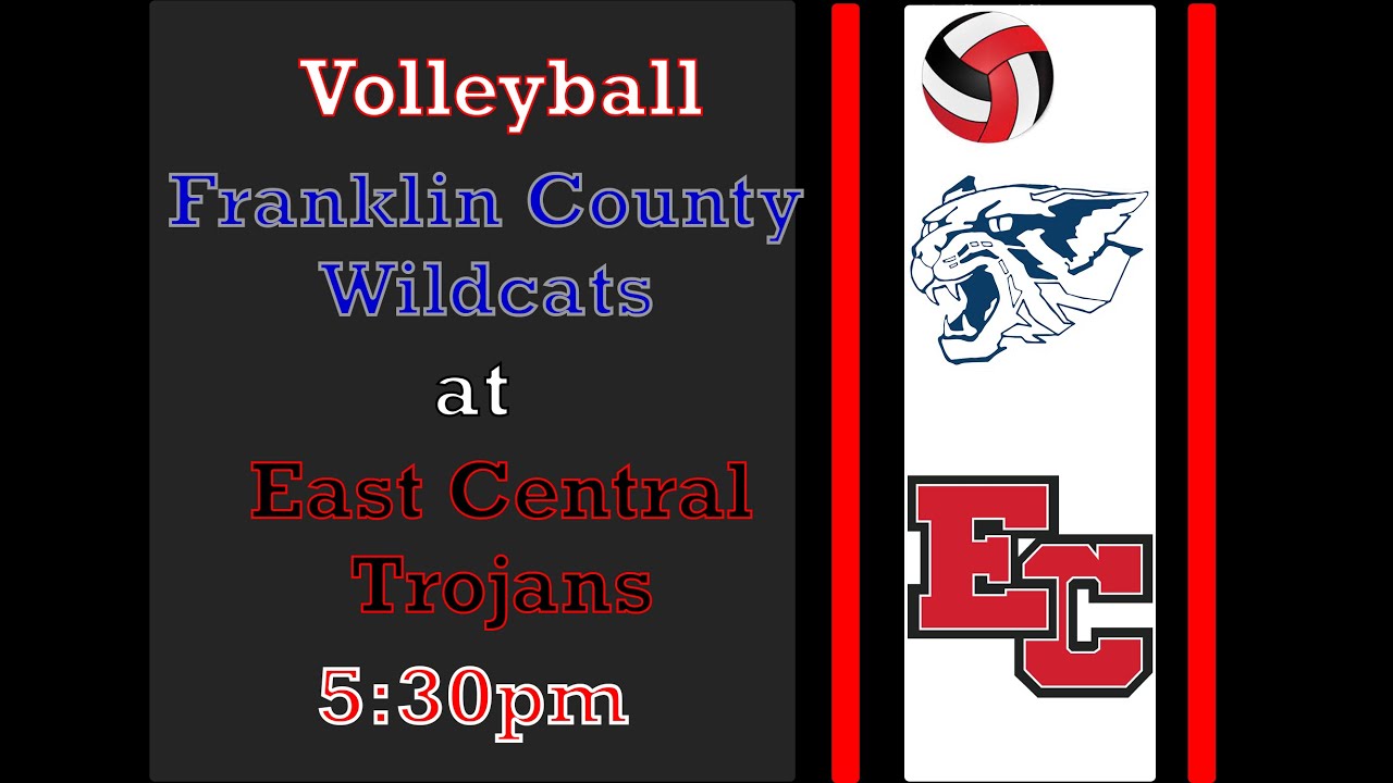 Indiana High School Volleyball--East Central Trojans v. Franklin County Wildcats