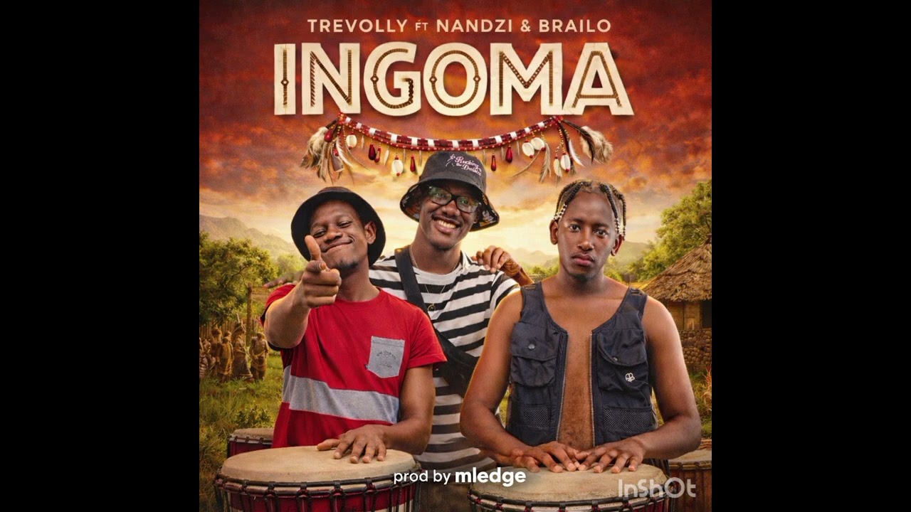 INGOMA ft Nandzi ft Brailo SA