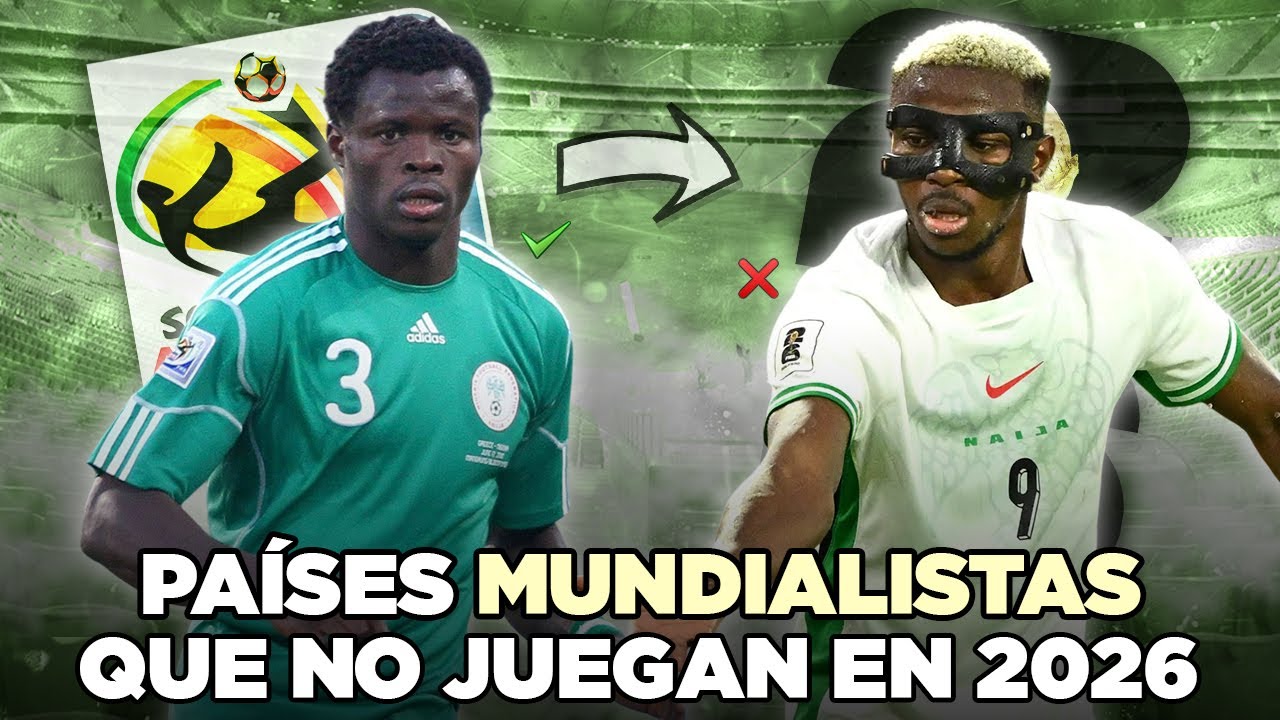SELECCIONES MUNDIALISTAS que NO JUGARÁN el de 2026 #2