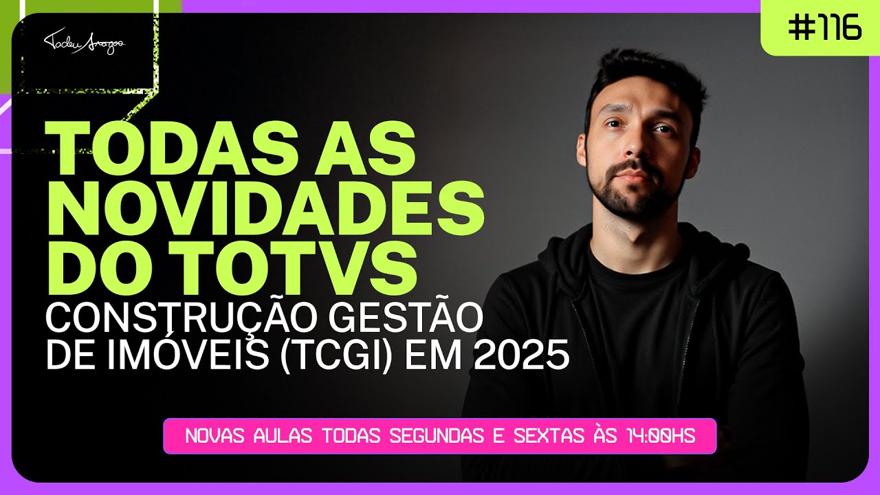 TODAS as Novidades do TOTVS Gestão de Imóveis 2025 - IA, WhatsApp e Muito Mais! #116