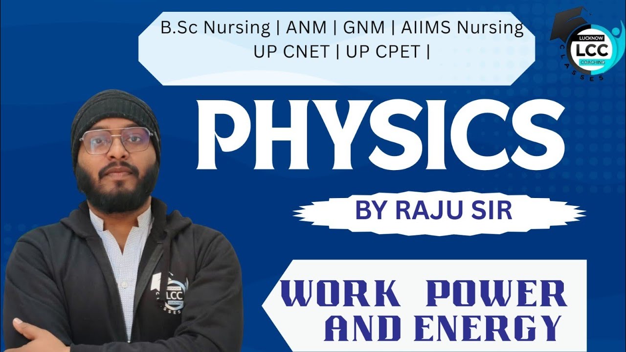physics by Raju Sir Class | BSc Nursing Entrance Exam | UP CNET/CPET | AIIMS Nursing | ANM | GNM