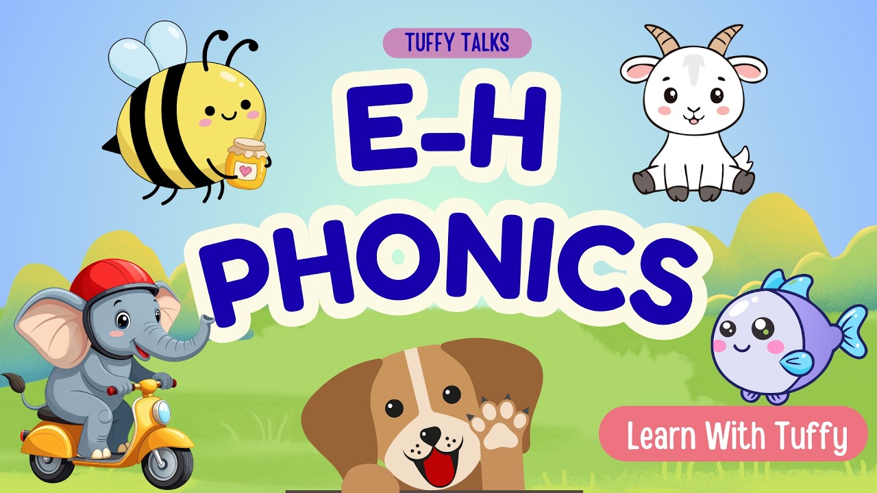 Phonics For Kids: Letters E to H with Tuffy! I Fun ABC Learning I Toddler Learning ✨