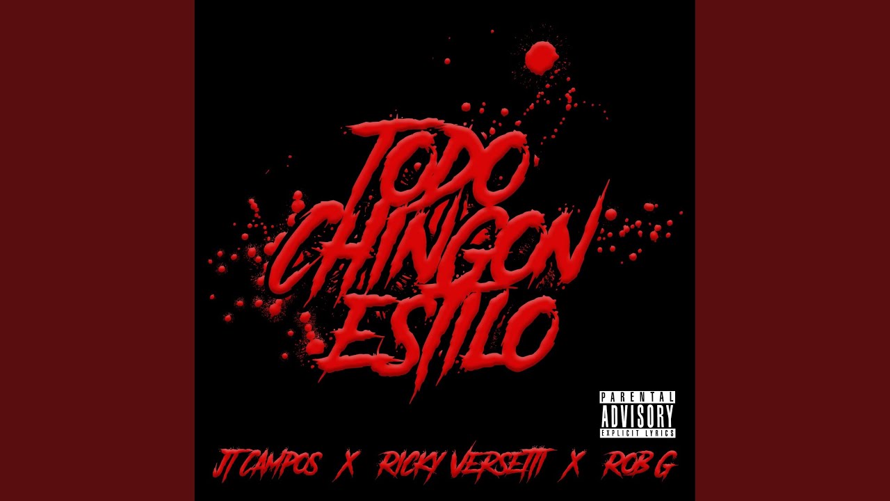 Todo Chingon Estilo