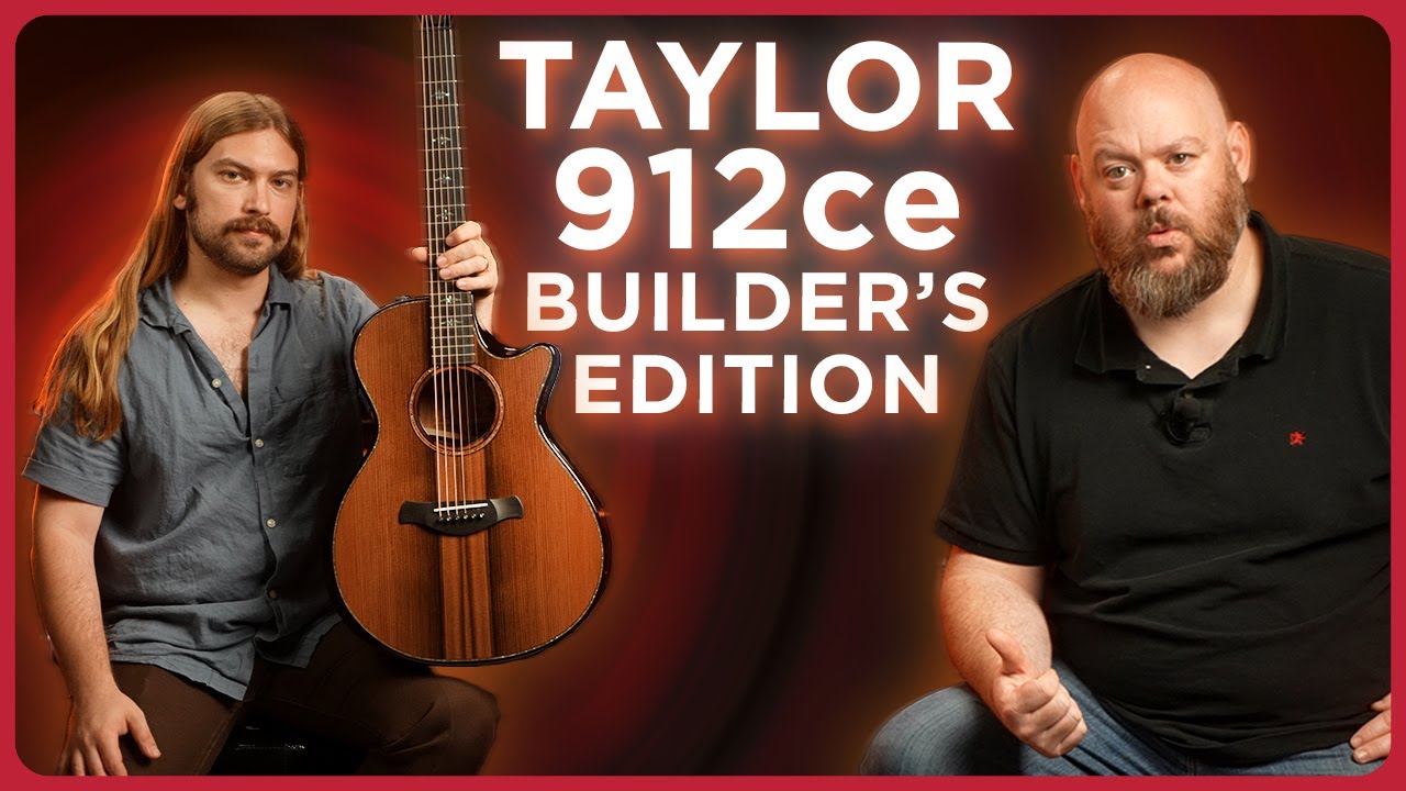 Just Launched! The New Taylor Builder's Edition 912ce Sinker Redwood & Honduran Rosewood
