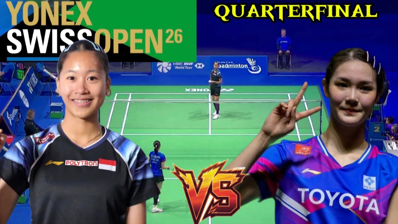 Putri Kusuma Wardani (INA) VS Pitchamon Opatniputh (THA) Duel Dramatis Quarterfinal Swiss Open 2026