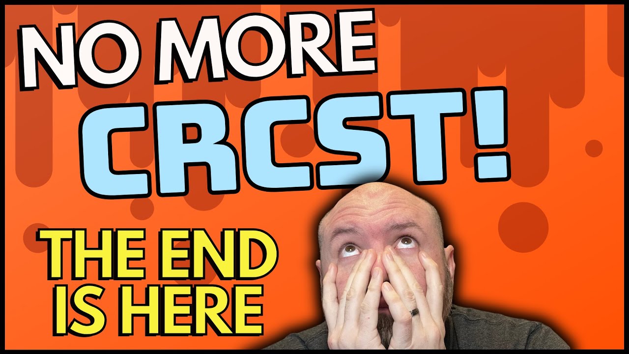 No More CRCST Testing!