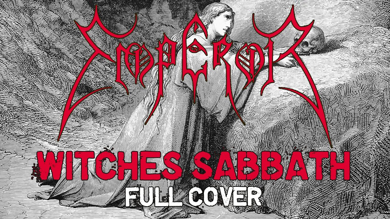 EMPEROR - Witches Sabbath (Full cover)