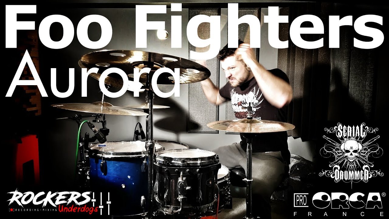 Foo Fighters - Aurora - Drum Cover