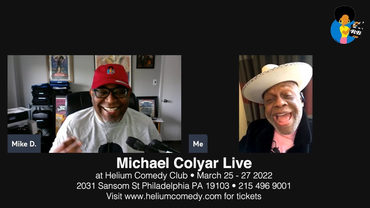 Michael Colyar x Reelblack (2022) | A Few Laughs With...