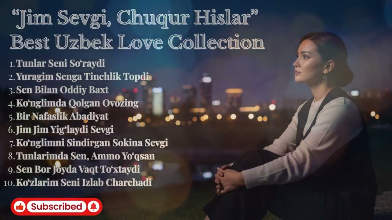 Uzbek Sad Love Songs Night Playlist | Tunlar Seni So‘raydi