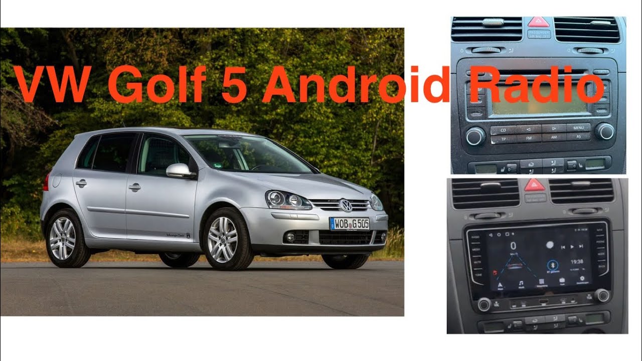 VW Golf 5 (MK5) Android Radio