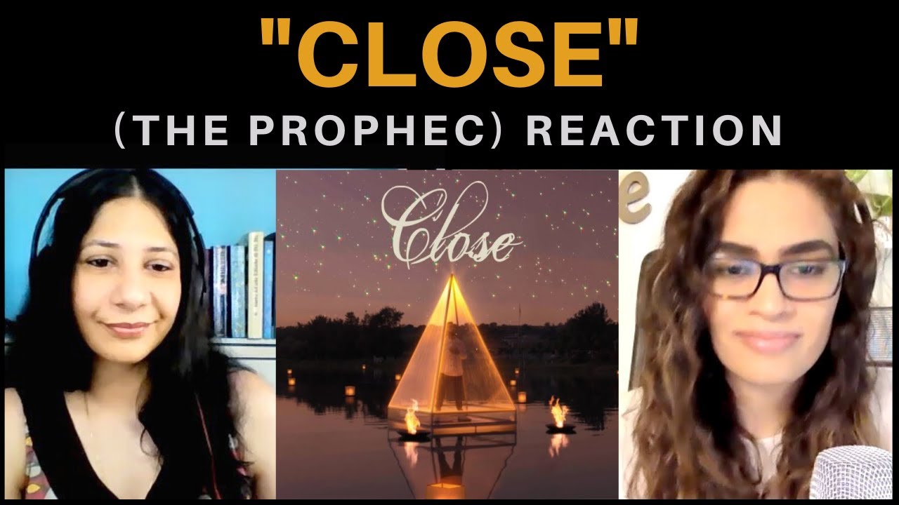 CLOSE (The PropheC) REACTION!! | SOLACE