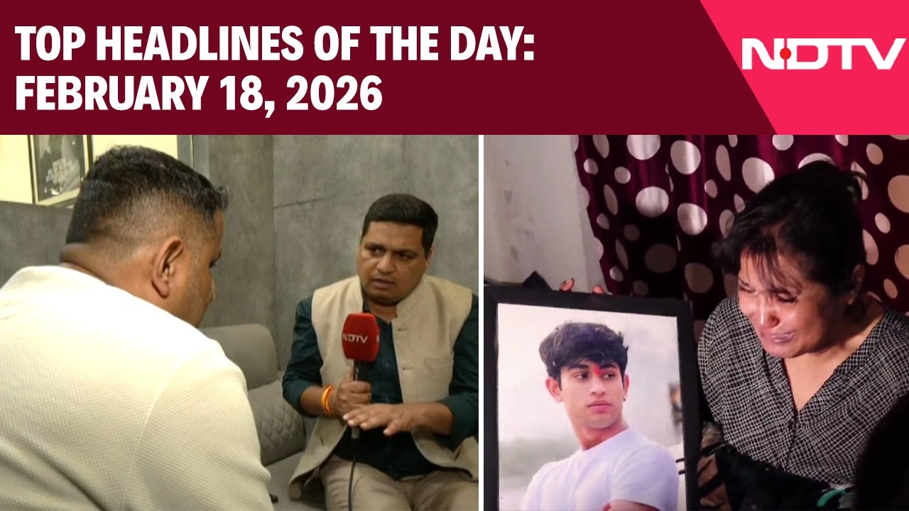 Delhi SUV Accident: Cops Confirm They Will Book Dad | Top Headlines Of February 18, 2026