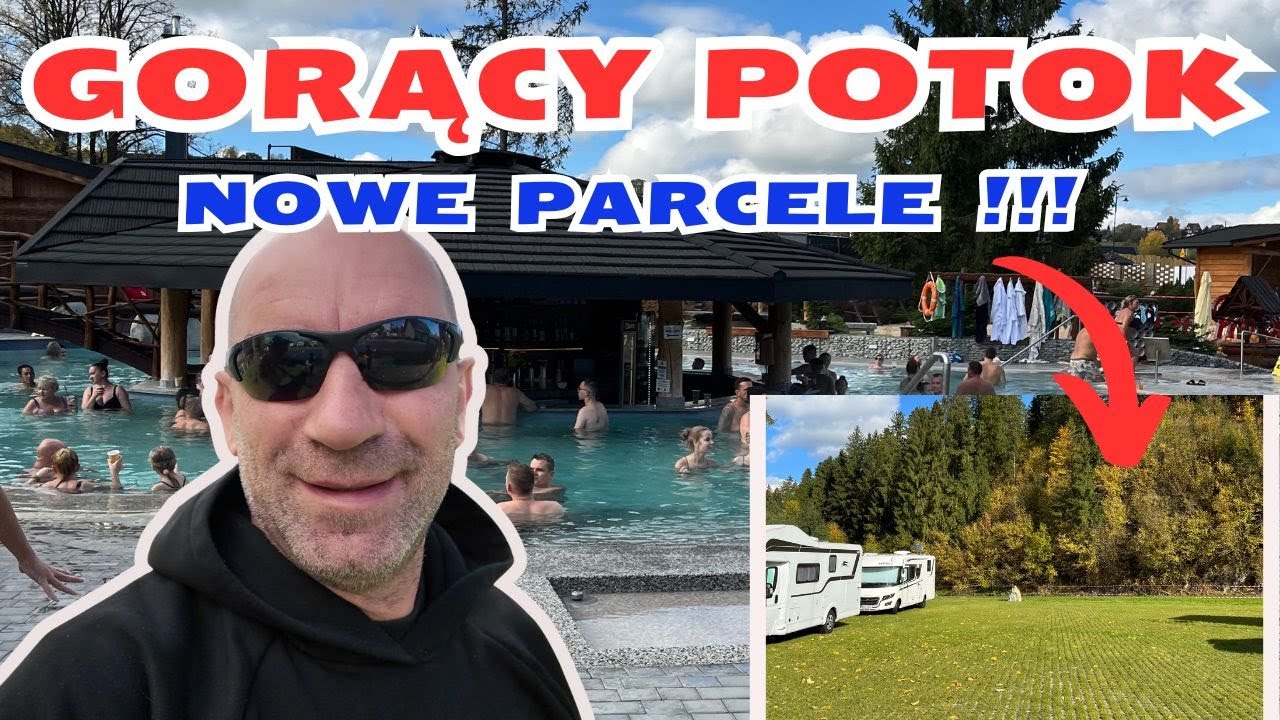 Termy Gorący Potok ♨️ | Kemping, relaks i dobra ekipa / Nowe parcele i kort / vlog #119