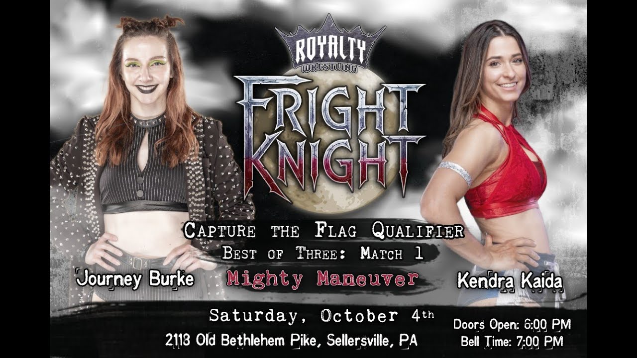 Fright Knight : Kendra Kaida vs Journey Burke | Might Maneuver Match