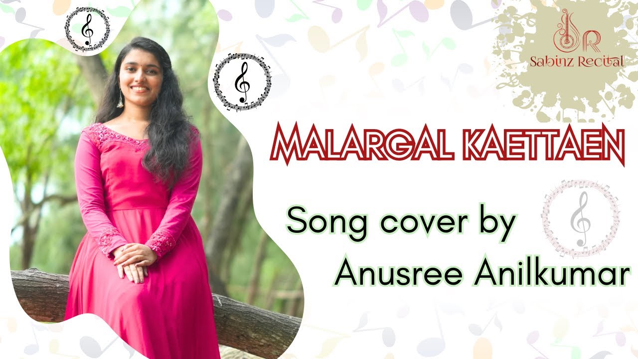 Malargal Kaettaen | Tamil cover | OK Kanmani | Anusree Anilkumar | A.R. Rahman | Mani Ratnam