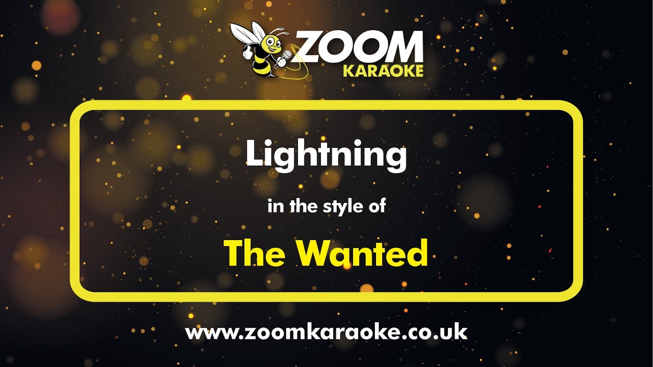 The Wanted - Lightning - Karaoke Version from Zoom Karaoke