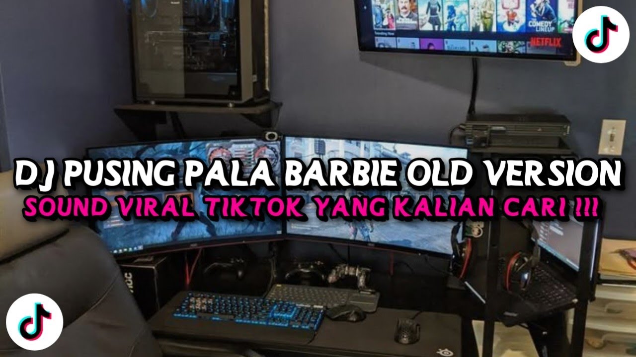 DJ PUSING PALA BARBIE OLD VERSI STYLE ENAFF VIRAL TIKTOK TERBARU !