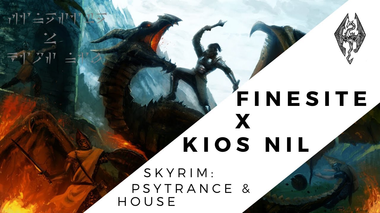 FiNeSiTe x Kios Nil - Skyrim: Psytrance & House [GamEDM Album]