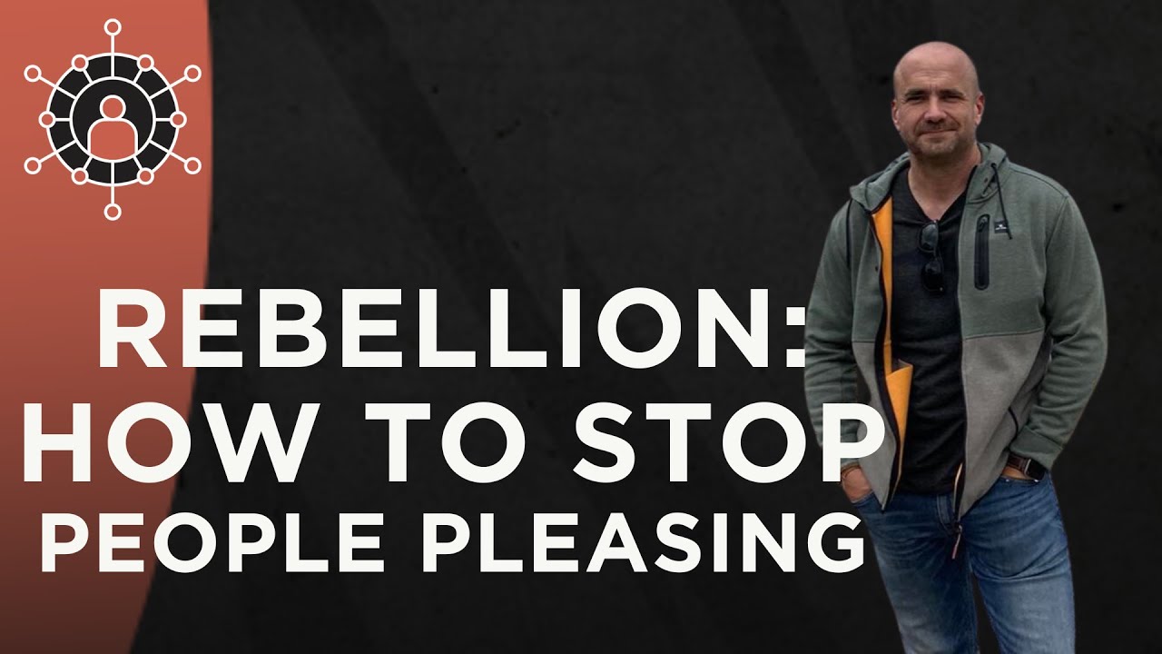 Rebellion: How to Stop People Pleasing