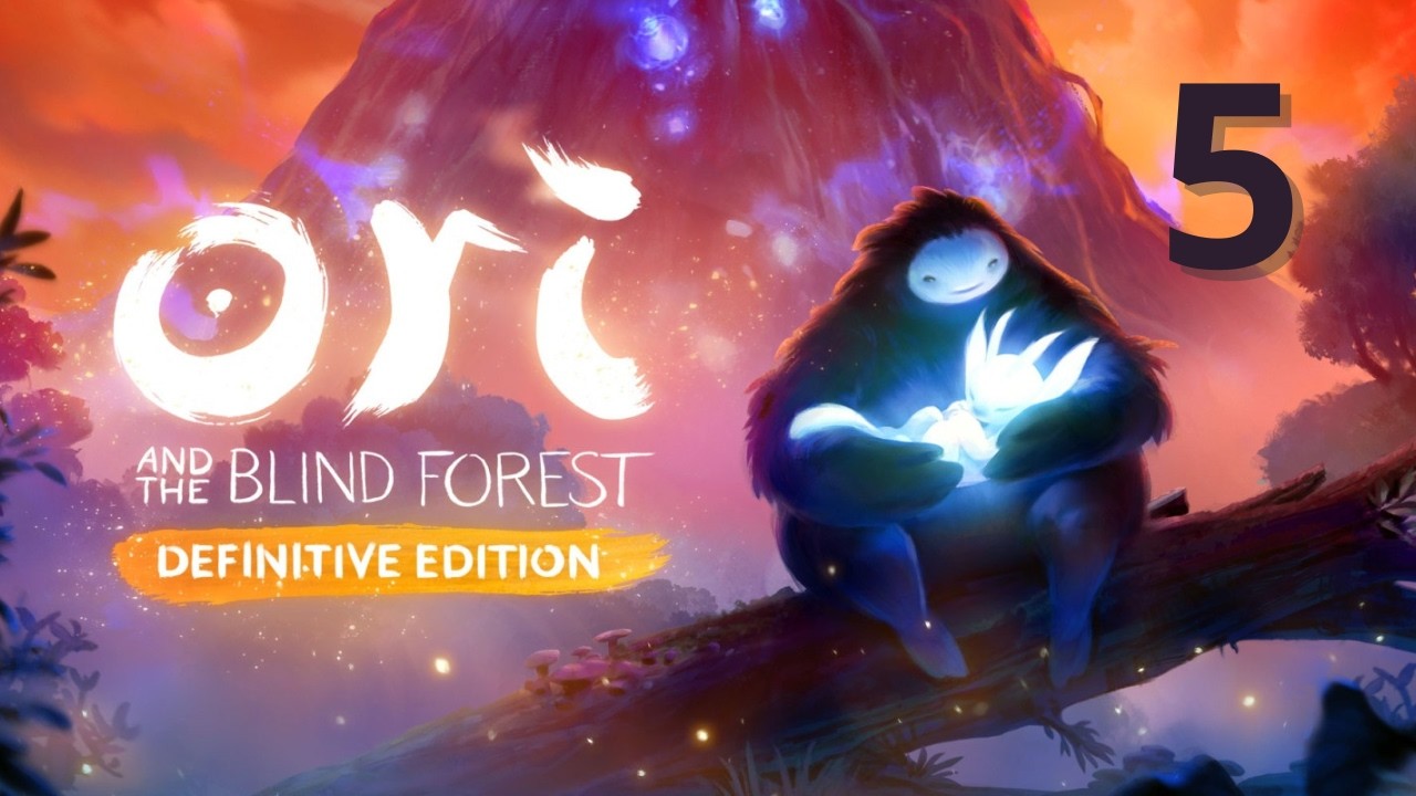 ORI AND THE BLIND FOREST - Let's play épisode 5 Ce passage rend fou