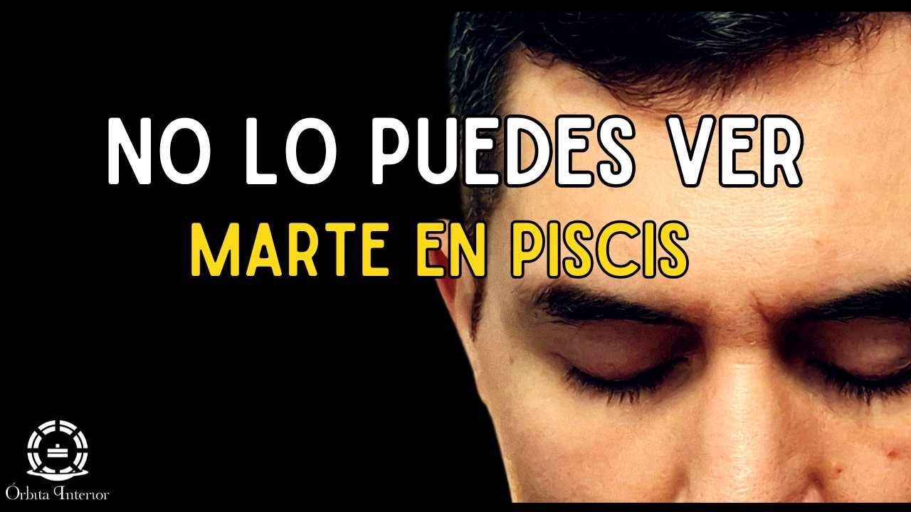 Marte en Piscis: la guerra que no puedes ver