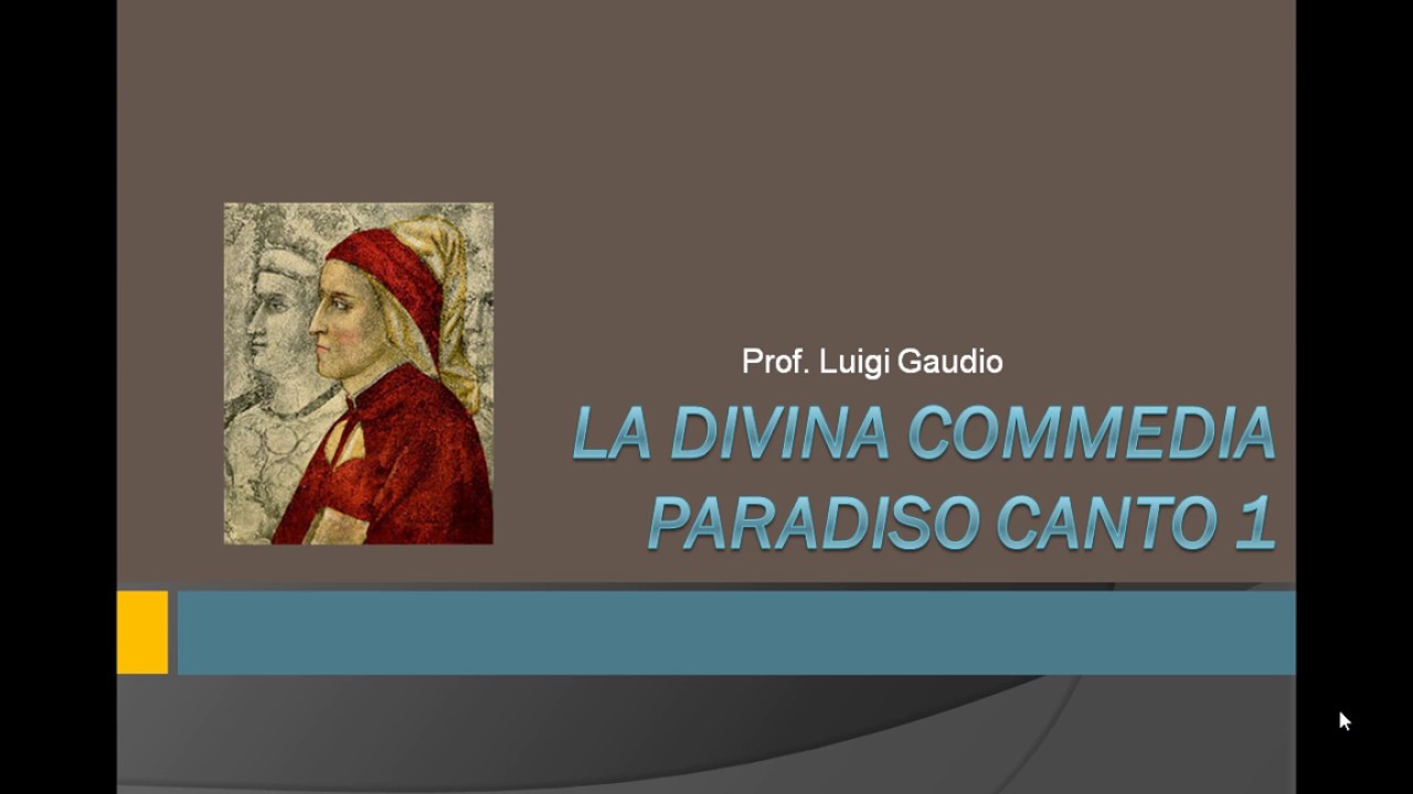 Introduzione al Paradiso e inizio della lettura del primo canto, vv. 1-6