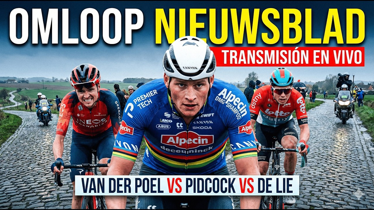 Omloop Nieuwsblad 2026 | En vivo