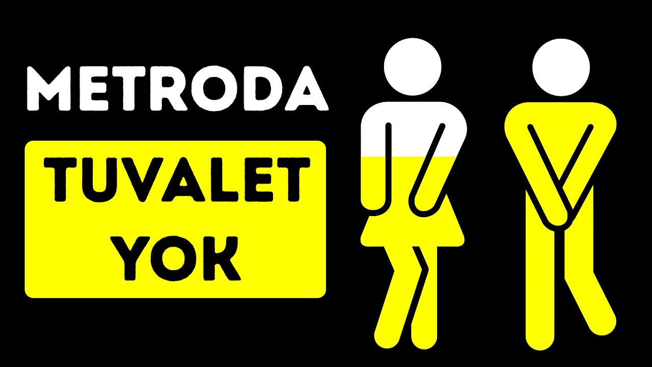Metroda Neden Hiç Halka Açık Tuvalet Yoktur