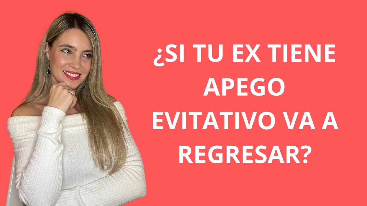 El evitativo regresa?