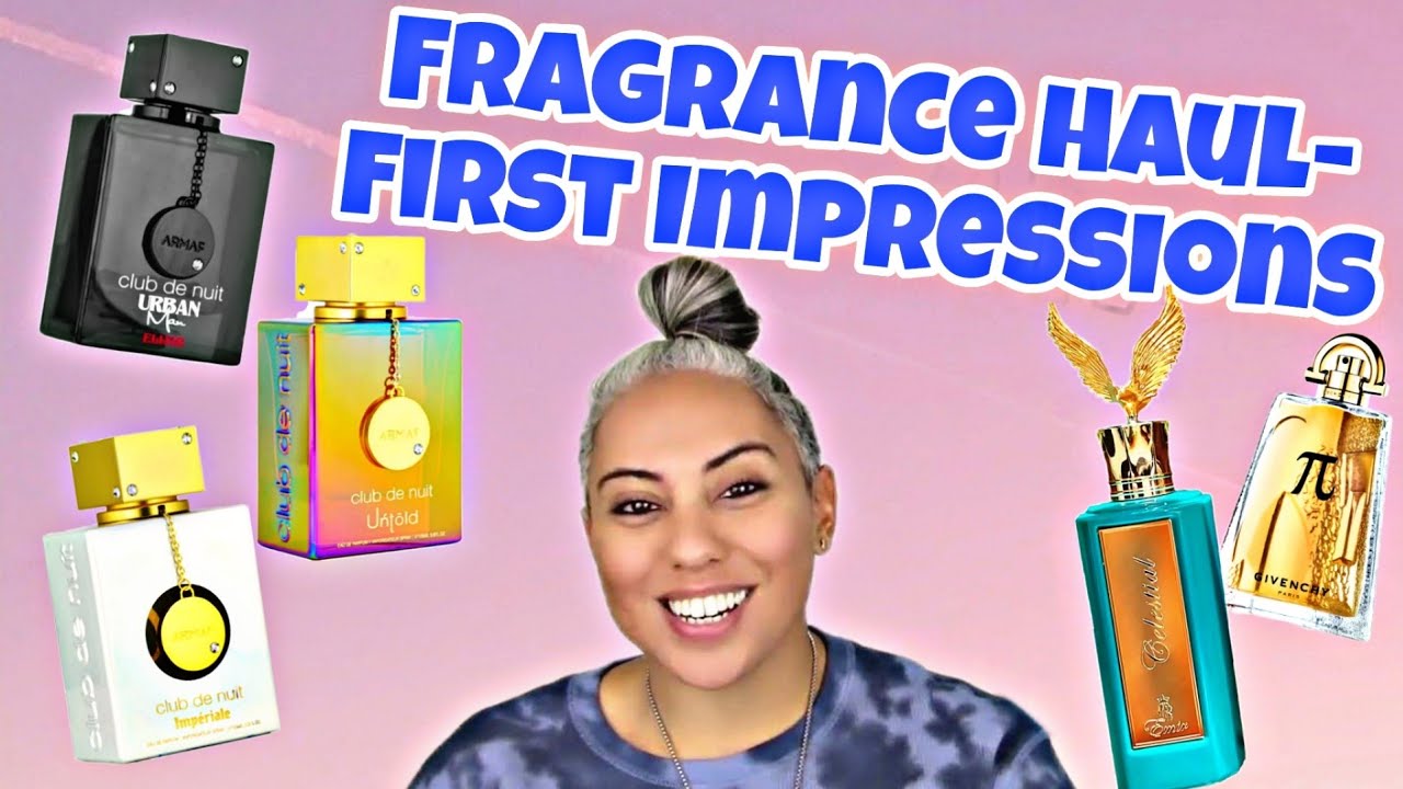 First Impressions | Armaf CDN Untold // Imperiale // Elixir | Givenchy Pi | Paris Corner Celestial |