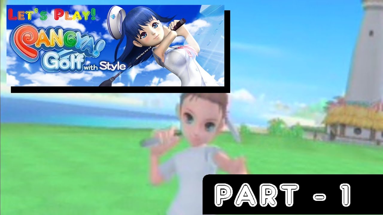 [Let's Play] PangYa! Golf with Style Part 1
