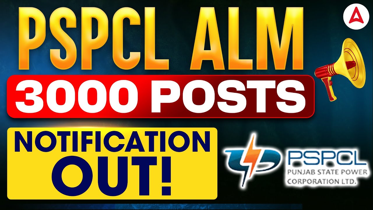 PSPCL Recruitment 2025 | PSPCL ALM 3000 Posts | Notification Out | Ankush Sir