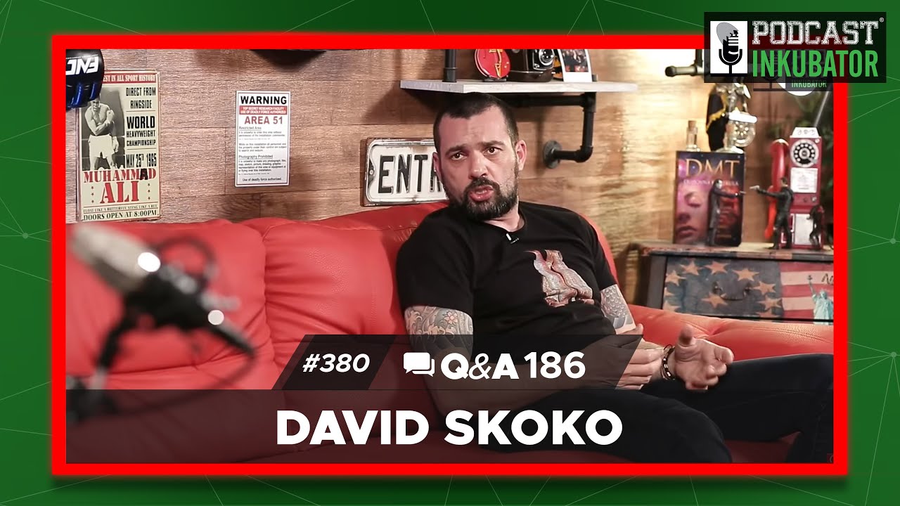 Podcast  Inkubator #380 Q&A 186 - David Skoko